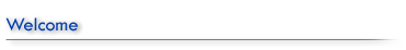 welcome